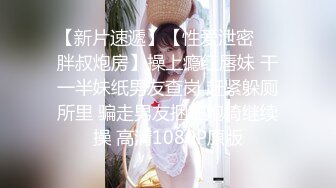 体验国风少女的温柔，性感肚兜，巨乳藏下面，极品骚货