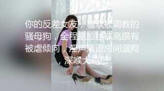 00后胸大比心自慰