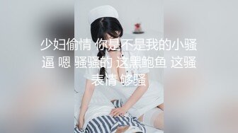 瑜❤️伽美女 你骆驼趾都出来了 不是在勾引我吗 男友被我做瑜伽时的骆驼趾和翘臀勾引 射得超快