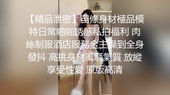 ❤️❤️极品消瘦美少年 白嫩大长腿❤️逼里流了好多水 被单男后入连续输出 骑乘 站立啪啪❤️绝对完美身材 [1.75GB/MP4/05:00:08]