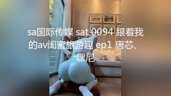 STP25395 ?淫娃欲姐? 风韵舞蹈美娇娘饥渴采精 灵活舌尖专攻敏感地带真要命 滚烫阴道仿佛要融化肉棒 内射中出回味无穷 VIP2209