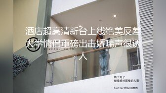 ❤️云盘高质露脸泄密，对话淫荡，经济大学极品重毛大长腿美女【刘X桐】不雅私拍流出，与同居男友大玩SM性爱