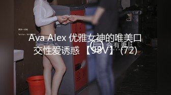 真实良家少妇找刺激【推油少年】一天两个人妻，难得露脸还挺有气质，主动来找操