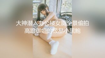  小伙暗藏摄像头偷录和肉丝小女友玩69啪啪啪