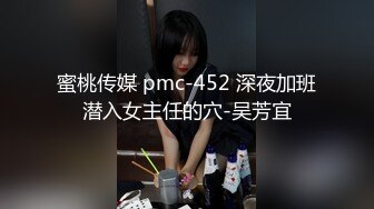 韵味美少妇巨乳大奶，酒店里面和单男啪啪做爱，对大鸡巴是爱不释手，无套内射