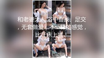 小可爱平台(原卡哇伊)探花约炮 高颜值御姐美女 暗拍激情口交啪啪 十分诱人