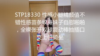 STP13434 人间极品尤物，肤白逼嫩【一只甜婧】，完美颜值，自慰一半突然大姨妈来了，近距离看清阴道怎么流血的，撸管佳品