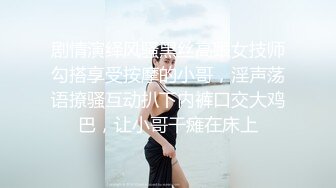 【重磅推荐】偷拍站街女 妈妈超级多  妈妈介绍了五六个都没有相中 400秒杀 钟点房全景偷啪，秒射男10分钟完事不满足又要去找