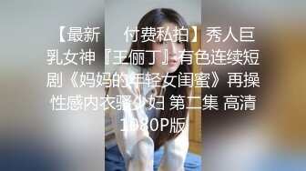 【柔梦Dream_rou】扩张一绝，最重要她双穴都能扩，扩阴扩肛导尿拳交完整版 (1)