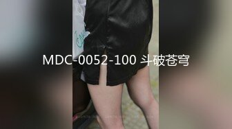 【会所培训师】杭州鸡头小伙，新招聘两个19岁美女，验货调教啪啪，清纯腼腆，浓浓少女风，精彩绝伦