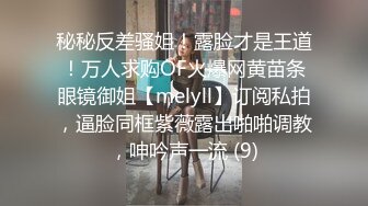 美女车模宾馆吊土豪老板，你跪在我面前吃鸡巴的样子真美