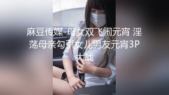 深圳探店的惊艳技师下海不久主动上位-大屁股