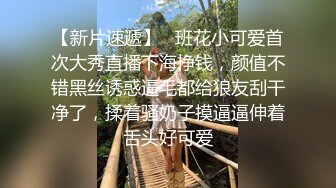 爱豆传媒IDG5475剧情反转环卫工人爆操女婊子