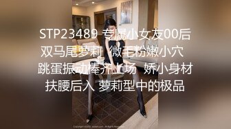 高颜值气质女神级别露脸美女不雅私拍视图流出?自摸被富二代无套狠狠干?生活照和床上非常反差