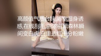 坑爹的武X县医院女医生下海黄播偷拍病患手术室手术妇科检查床上啪啪真是什么都敢拍