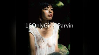 18OnlyGirls-Parvin