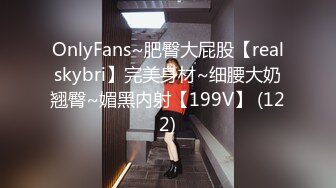 STP29546 ?扣扣传媒? FSOG077 极品清纯窈窕身材美少女 ▌Cola酱▌萝莉妹妹酒后失身 爆操鲜滑多汁蜜壶 口爆少女淫靡吞精