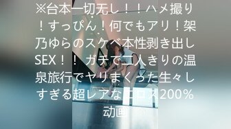 【极品稀缺_外购】最新《疯狂抖Y》外篇《抖Y擦边11》颜值美女 各显神通 闪_现 直B间紫薇啪啪 封号作S秀