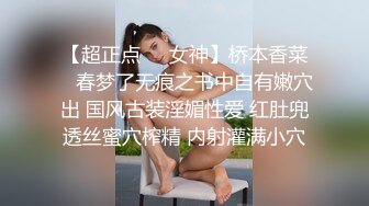 独创红灯区新人来个操站街女，乳推口交直接开操，肉肉身材骑乘，张开双腿抽插猛操